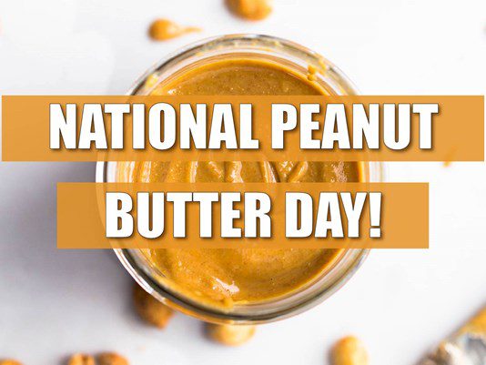 When Is National Peanut Butter Day This Year   National Peanut Butter Day 